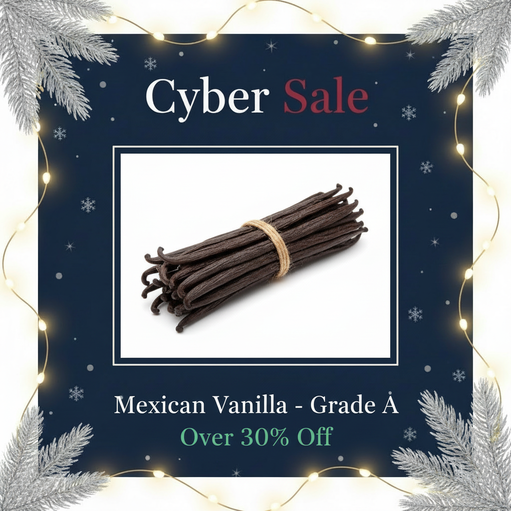 Cyber Sale - Mexican Vanilla Grade A