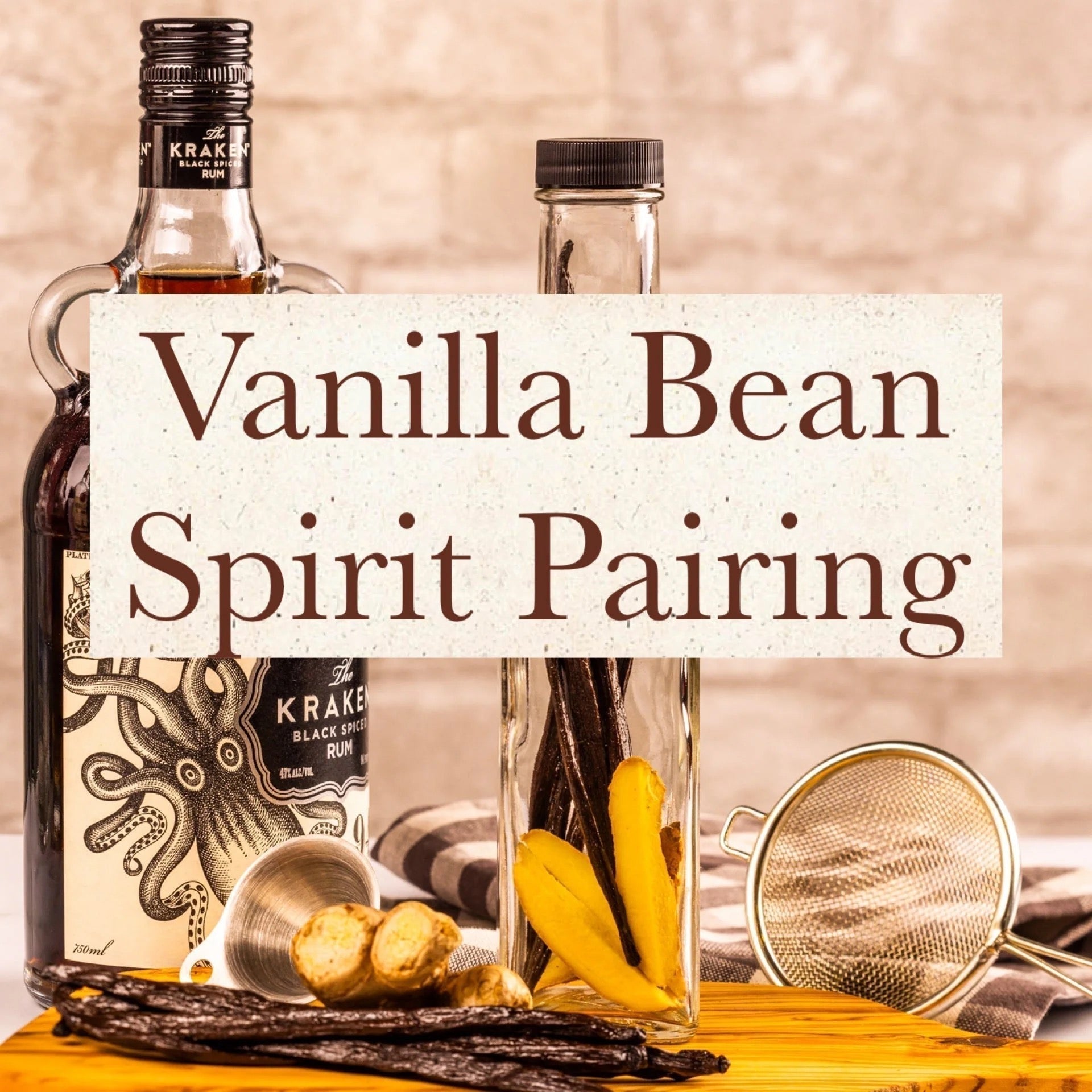 What Spirit Pairs Best With My Vanilla Beans?