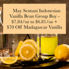 May Sentani Indonesian Vanilla Bean Group Buy