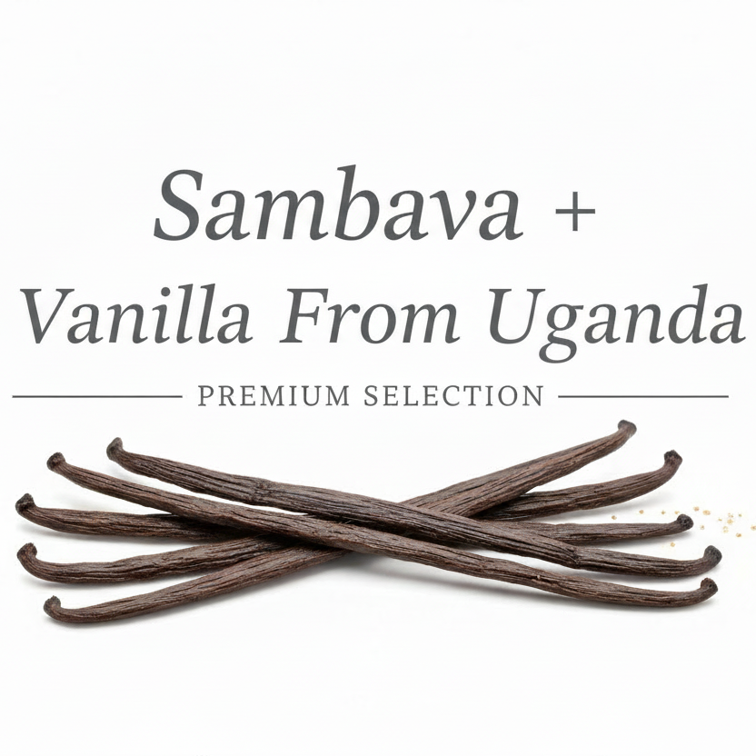 Sambava + Vanilla From Uganda