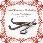 Sweet Valentine's Celebration Congolese Vanilla Beans