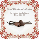 Sweet Valentine's Celebrations Sri Lankan Vanilla Beans