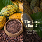 The Lima is Back! Peruvian Roasted Cacao Nibs promotional banner